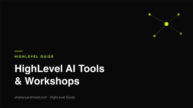 Overview of HighLevel AI tools and AI agent workshops