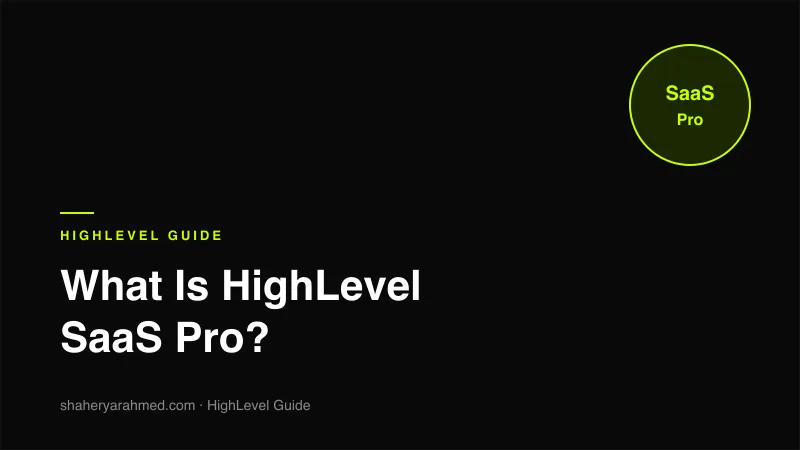 Explanation of HighLevel SaaS Pro and who it suits